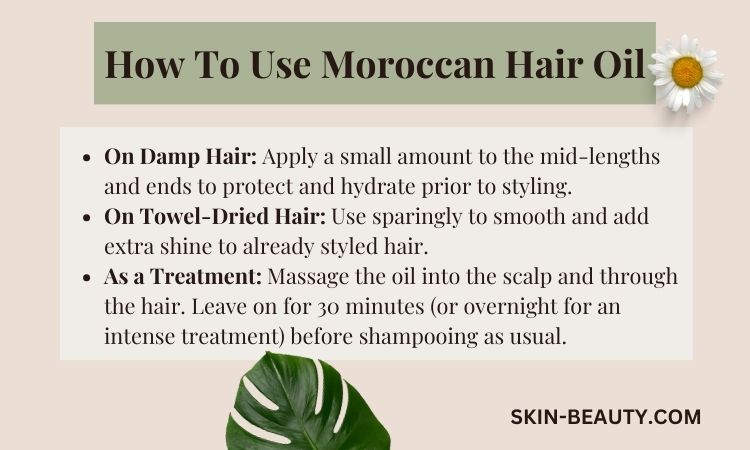 How to Use Moroccan Hair Oil
